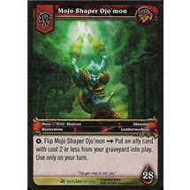 Mojo Shaper Ojo'mon