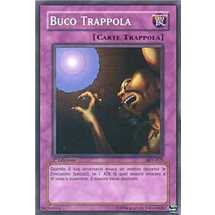 Buco Trappola